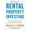 The Book on Rental Property Investing: How to Create Wealth with Intelligent Buy and Hold Real Estate Investing - Paperback