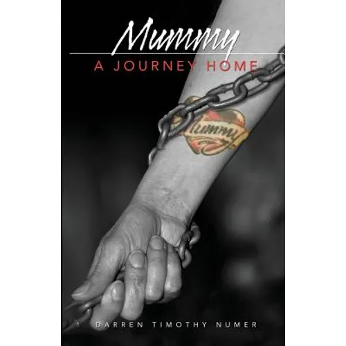 Mummy: A Journey Home - Paperback