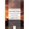 Extinction: How Life on Earth Nearly Ended 250 Million Years Ago - Updated Edition - Paperback