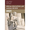 Special Education Law Annual Review 2021 - Paperback