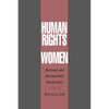 Human Rights of Women: National and International Perspectives - Paperback