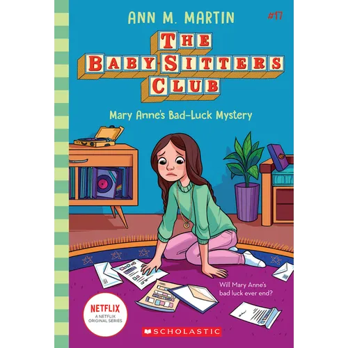 Mary Anne's Bad Luck Mystery (the Baby-Sitters Club #17): Volume 17 - Paperback
