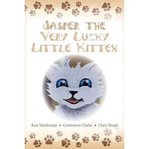 Jasper The Very Lucky Little Kitten: (kids books ages 2-8 ) (Animal bedtime story preschool picture book) - Paperback