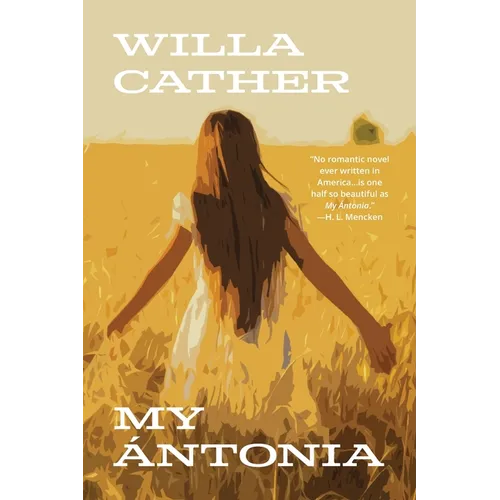 My Ántonia (Warbler Classics Annotated Edition) - Paperback