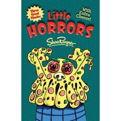 Little Horrors: Shiver with Fear - Shake with Laughter! - Paperback
