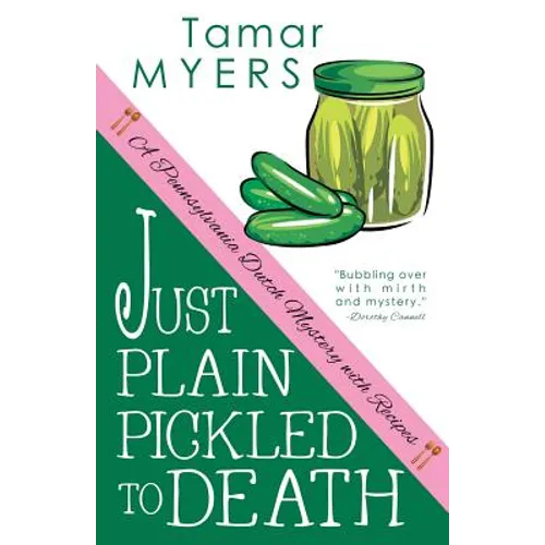 Just Plain Pickled to Death - Paperback