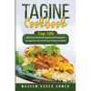 Tagine Cookbook: Top 100 delicious Seafood Tagine and Couscous Recipes for You and Your Family to Relish - Paperback