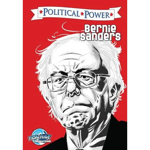 Political Power: Bernie Sanders - Paperback