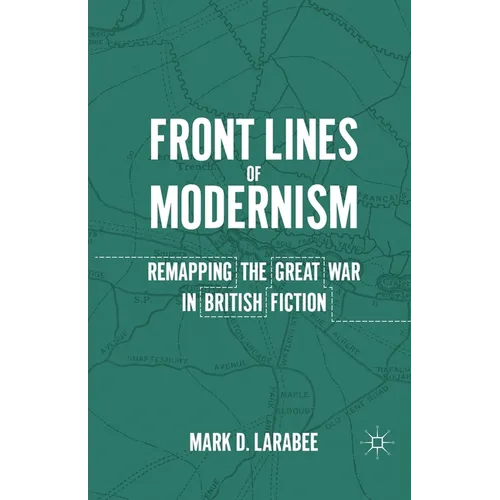 Front Lines of Modernism - Paperback
