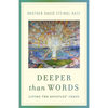 Deeper Than Words: Living the Apostles' Creed - Paperback