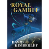 Royal Gambit: (great sci fi fantasy books) - Paperback