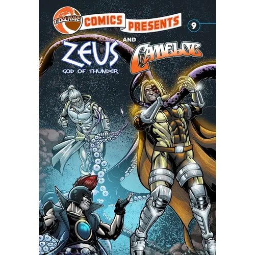 TidalWave Comics Presents #9: Camelot and Zeus - Paperback