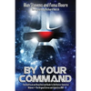 By Your Command Vol 1: The Unofficial and Unauthorised Guide to Battlestar Galactica: Original Series and Galactica - Paperback