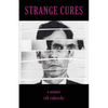 Strange Cures - Paperback