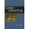 Lure of the Sinister: The Unnatural History of Satanism - Hardcover