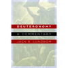 Deuteronomy: A Commentary - Paperback
