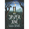 My Jasper June - Hardcover