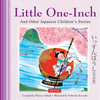 Little One-Inch & Other Japanese Children's Favorite Stories - Hardcover