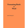 Formatting Briefs in Word - Paperback