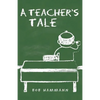 A Teacher's Tale - Paperback