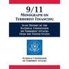 9/11 Monograph on Terrorist Financing: Staff Report of the National Commission on Terrorist Attacks Upon the United States - Hardcover