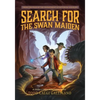 Search for the Swan Maiden: A Sam London Adventure - Hardcover