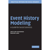 Event History Modeling: A Guide for Social Scientists - Paperback
