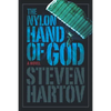 The Nylon Hand of God - Paperback