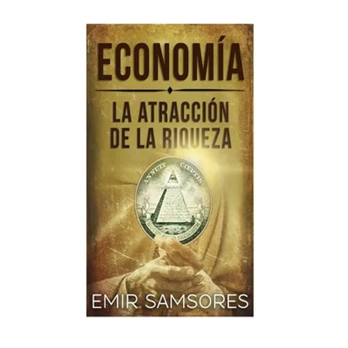 La Atraccion de la Riqueza - Paperback
