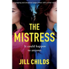 The Mistress: A gripping and emotional page turner with a killer twist - Paperback
