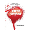 Dear Dr John Garang de Mabior KILL THE GENERALS All of Them - Paperback