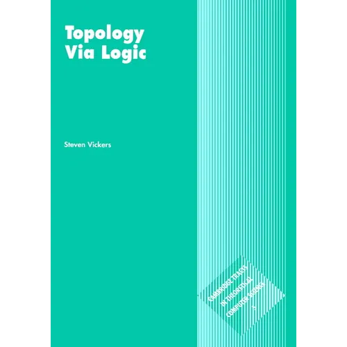 Topology Via Logic - Paperback