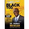 The Right Stuff Comes in Black Too, Second Edition - Paperback