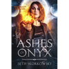 Ashes of Onyx - Paperback