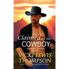 Claimed by the Cowboy - Paperback