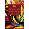 The Spiritual Life - Paperback