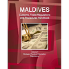 Maldives Customs, Trade Regulations and Procedures Handbook Volume 1 Strategic, Practical Information, Regulations - Paperback
