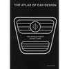 The Atlas of Car Design: The World's Most Iconic Cars (Onyx Edition) - Hardcover