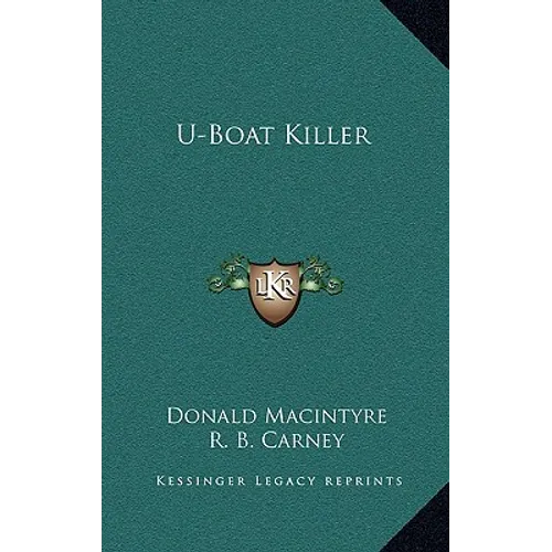 U-Boat Killer - Hardcover