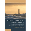 Constitutional Intolerance - Hardcover
