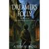 Dreamer's Folly - Paperback
