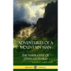 Adventures of a Mountain Man: The Narrative of Zenas Leonard (Hardcover) - Hardcover