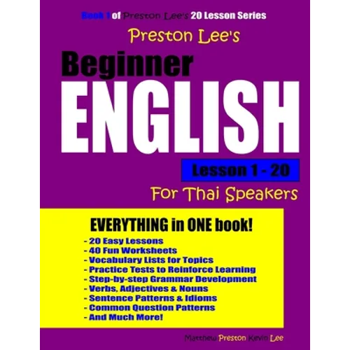 Preston Lee's Beginner English Lesson 1 - 20 For Thai Speakers - Paperback