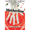 Motherline - Paperback