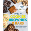Crazy for Cookies, Brownies, and Bars: Super-Fast, Made-From-Scratch Sweets, Treats, and Desserts - Hardcover