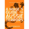 A Mage's Guide to Aussie Terrors - Paperback
