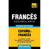 Vocabulario español-francés - 3000 palabras más usadas - Paperback