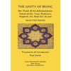 The Unity of Being - Ibn 'Arabi & his follower/poets - Auhad ud-din, 'Iraqi, Shabistari, Maghribi, Jili, Shah Da'i & Jami: Selected Poems - Paperback