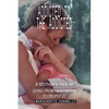 Addicted to the Addicted: A Mother's Tale of Going from Heartbreak to Hopeful - Paperback