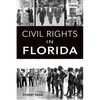 Civil Rights in Florida - Paperback